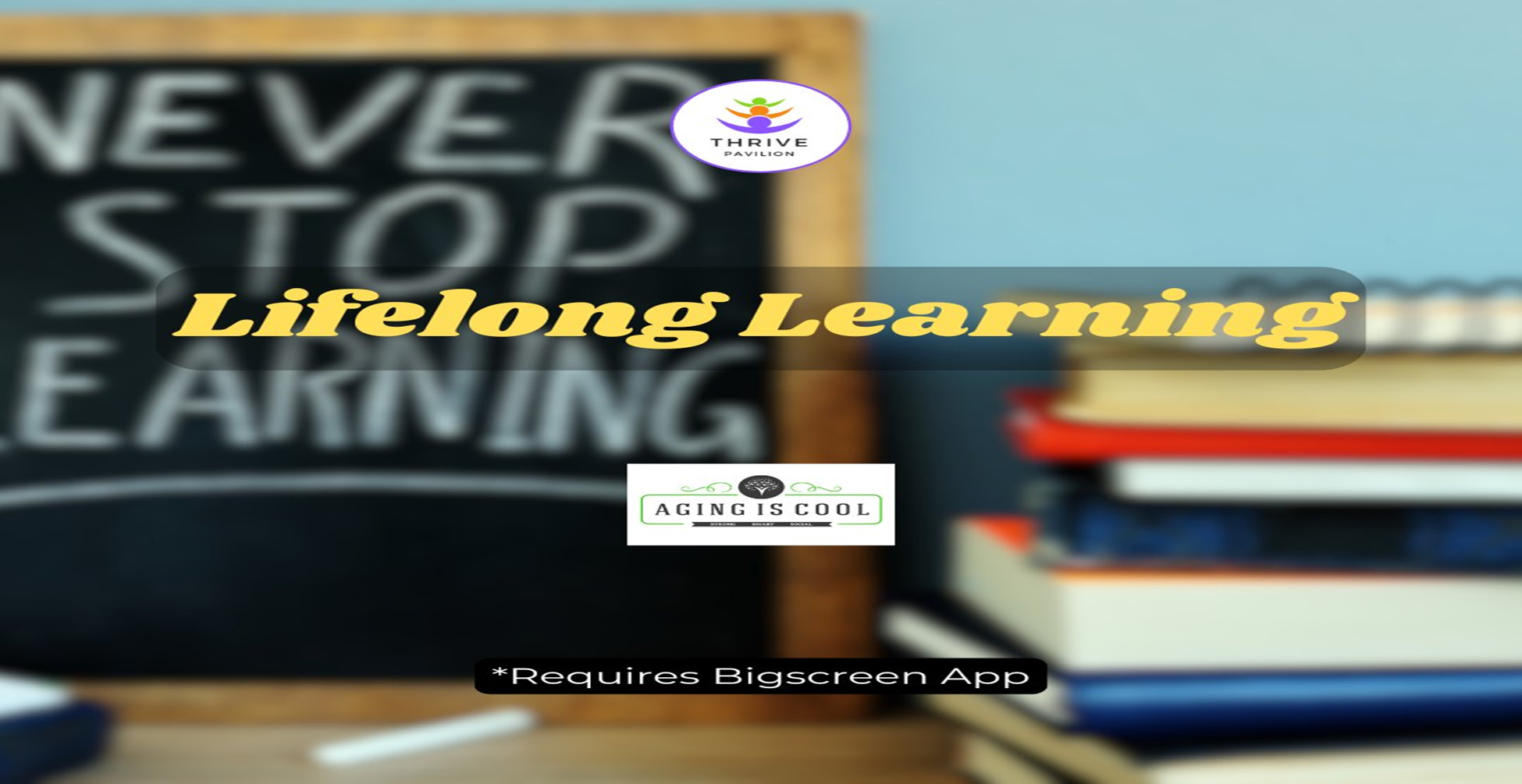 Life Long Learning